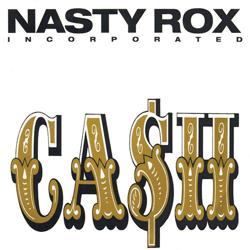 Steve Swift’s Undiscovered Gems: C$sh by Nasty Rox Inc