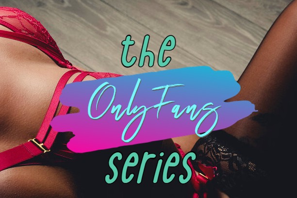 The OnlyFans Series
